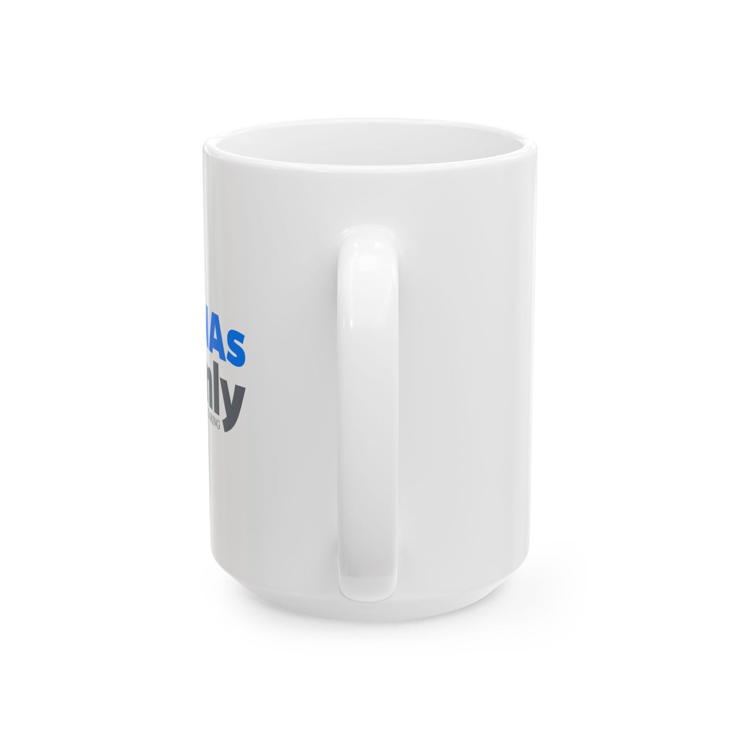 CNAs Only Coffee Mug