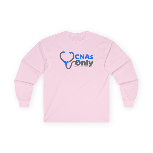 CNAs Only Long Sleeve Tee